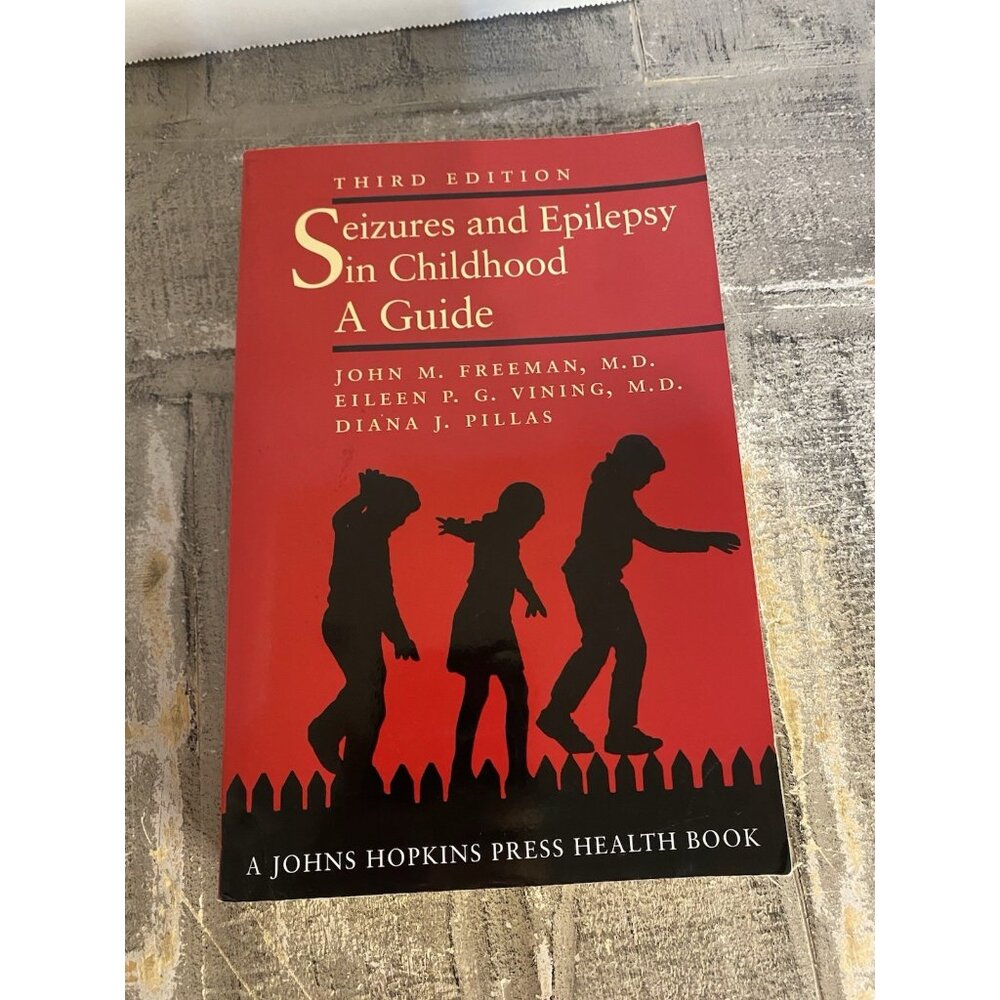 Seizures And Epilepsy In Childhood A Guide